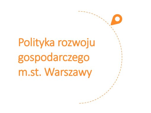 Warszawa przyjmuje nową Politykę Rozwoju Gospodarczego